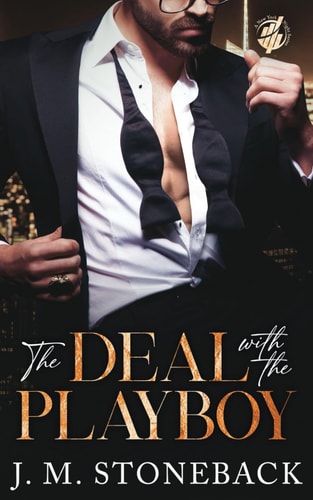 The Deal With The Playboy A Billionaire Romance