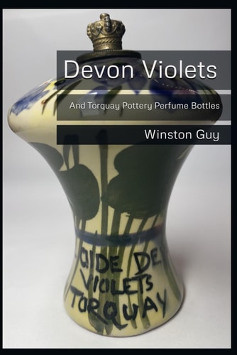 Devon Violets And Torquay Pottery Perfume Bottles