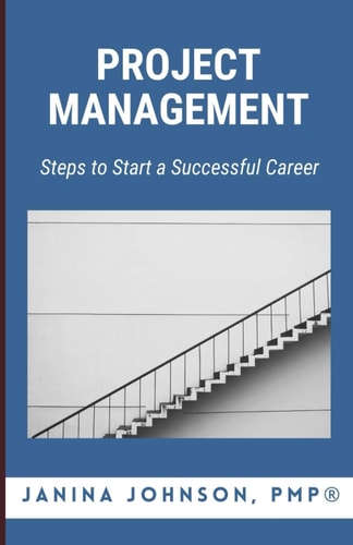 Project Management Steps to a Successful Career