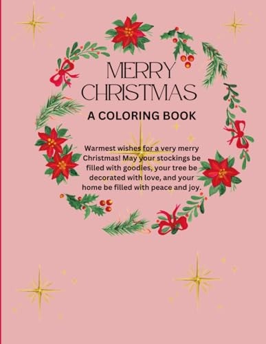 Merry Christmas A Christmas Coloring Book for Adults