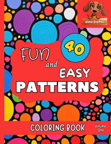 FUN and EASY PATTERNS Simple Pattern Coloring Book for Kids, Adults, Seniors, 40 Large Print Designs