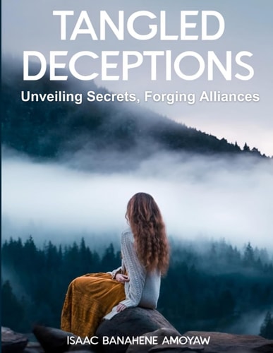 Tangled Deceptions