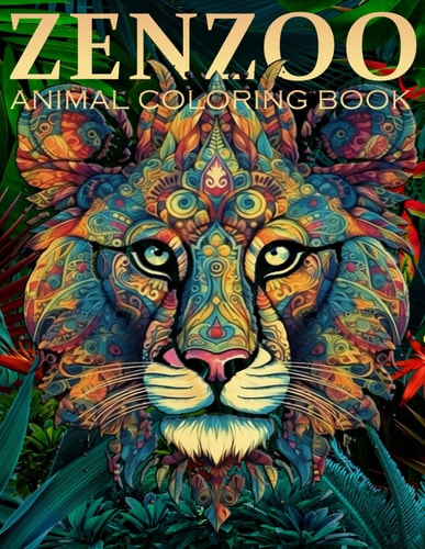 ZENZOO Adult Coloring Book, Collection of 100 Mandalas Style Animal Designs