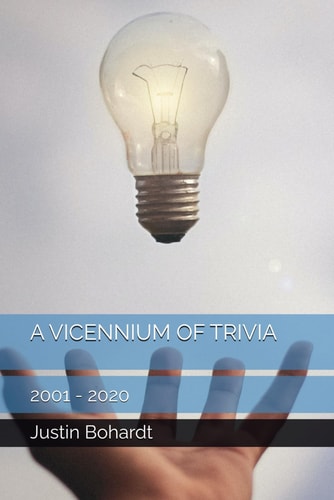 A Vicennium of Trivia 2001 - 2020
