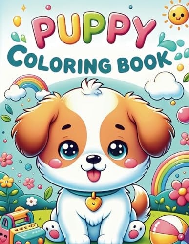 Puppy Coloring Book for Kids Explore, Imagine, Stories and Color with 50 Adorable Dog Adventure