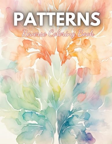 Patterns Reverse Coloring Book High Quality Beautiful Stress Relief Design