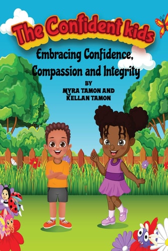 The Confident Kids Embracing Confidence, Compassion and Integrity