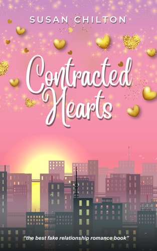 Contracted Hearts A Passionate Billionaire Fake Relationship Romance (Beaumont Book 1)