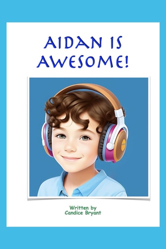 Aidan is Awesome!