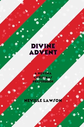 Divine Advent A Novena Christmas Prayerbook