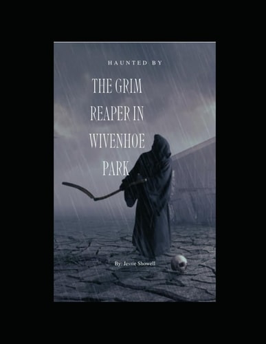The Grim Reaper of Wivenhoe Park