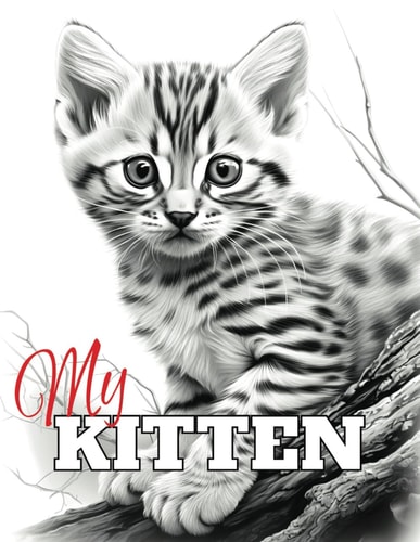 My Kitten Kitten Coloring Book for Adults