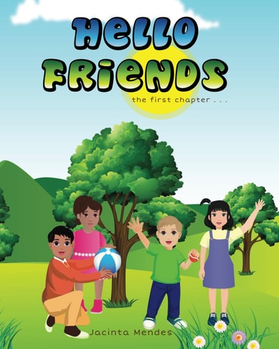 Hello Friends The First Chapter