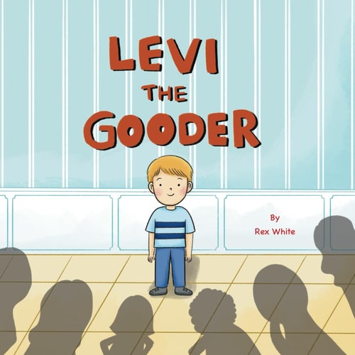 Levi The Gooder