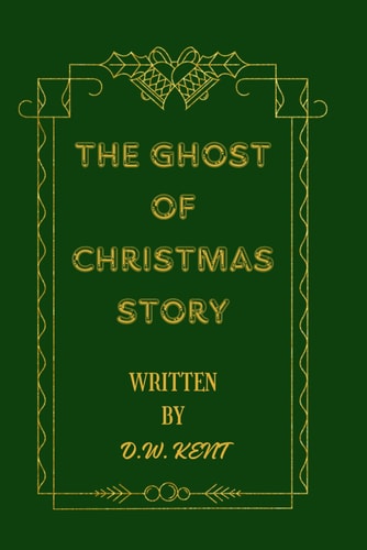 The Ghost of Christmas Story