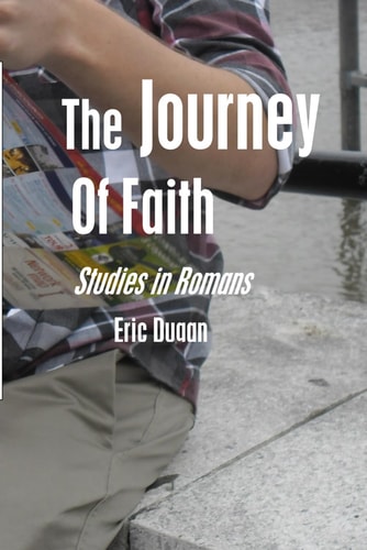 The Journey of Faith Studies in Romans