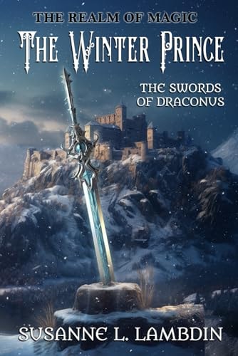 The Swords of Draconus The Winter Prince