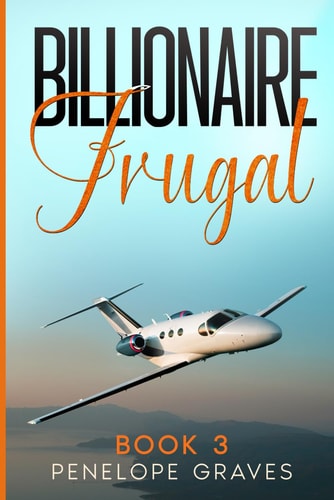 Billionaire Frugal