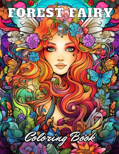 Forest Fairy Coloring Bookfor Adult High Quality +100 Adorable Designs