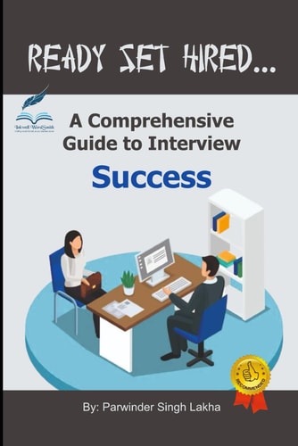 Ready Set Hired A Comprehensive Guide to Interview Success
