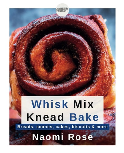 Whisk Mix Knead Bake Breads, Scones, Cakes, Biscuits & More