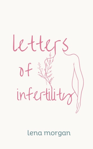 Letters of Infertility