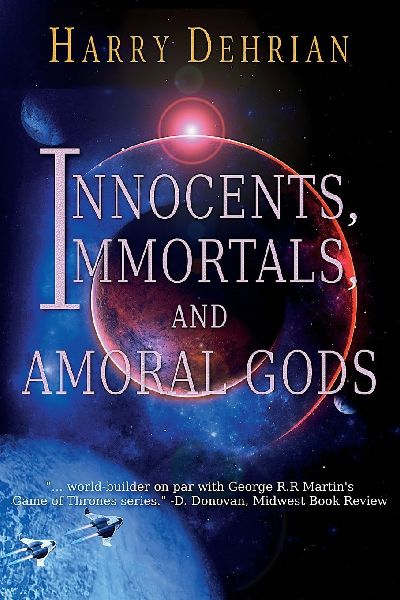 Innocents, Immortals, and Amoral Gods
