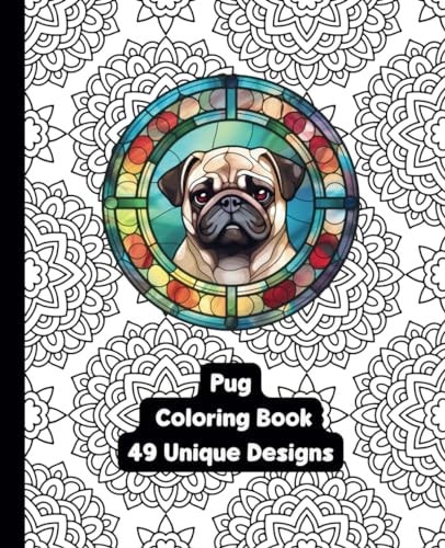 Pug - Dog - Adult Coloring Book - 49 Designs