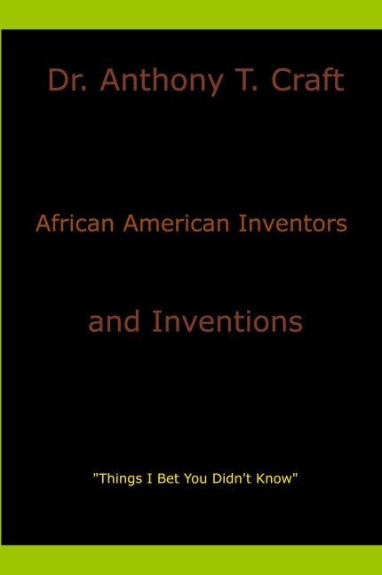 African American Inventors and Inventions