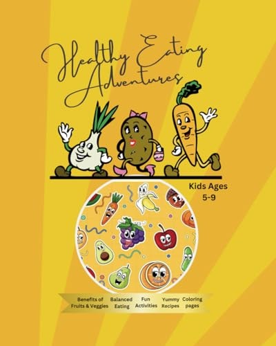 HEALTHY EATING ADVENTURE Kids Fun Activity Book with Healthy Food and Nutrition