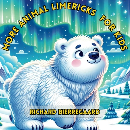 More Animal Limericks for Kids