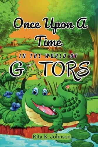 Once Upon a Time in the World of Gators.
