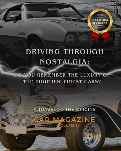 Classic Cars Driving Through Nostalgia: Do You Remember the Luxury of the Eighties' Finest Cars?