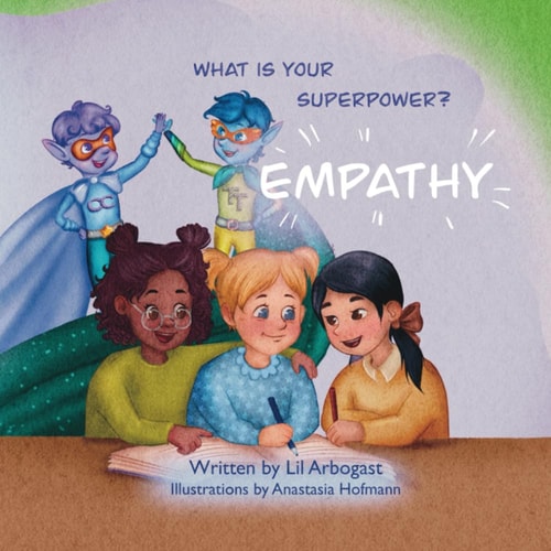 What is Your Superpower? Empathy