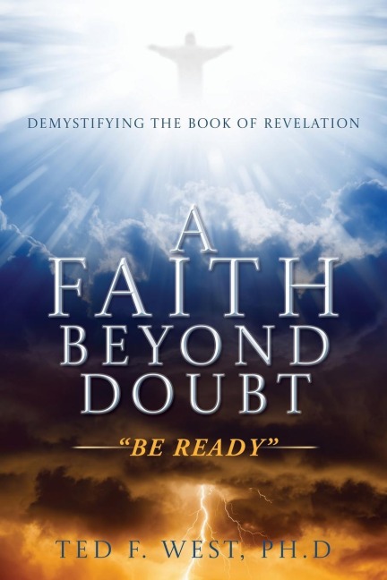 A Faith Beyond Doubt: Be Ready
