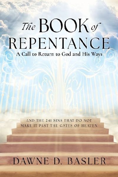 The Book of Repentance: A Call to Return to God and His Ways