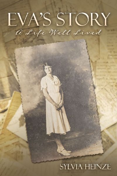 Evas Story: A Life Well Lived
