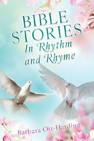 BIBLE STORIES In Rhythm and Rhyme