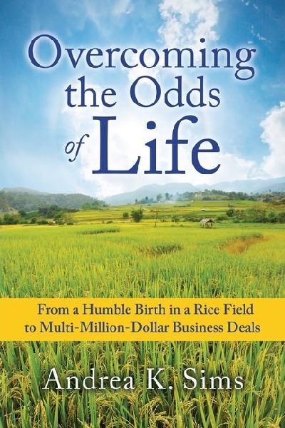 Overcoming the Odds of Life: From a Humble Birth in a Rice Field to Multi-Million-Dollar Business Deals