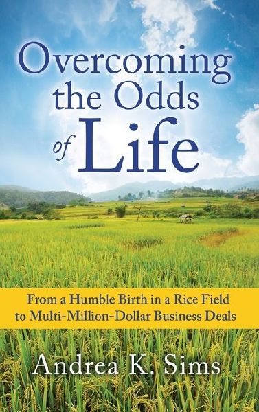 Overcoming the Odds of Life: From a Humble Birth in a Rice Field to Multi-Million-Dollar Business Deals