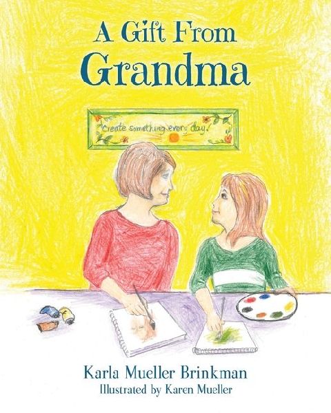 A Gift From Grandma