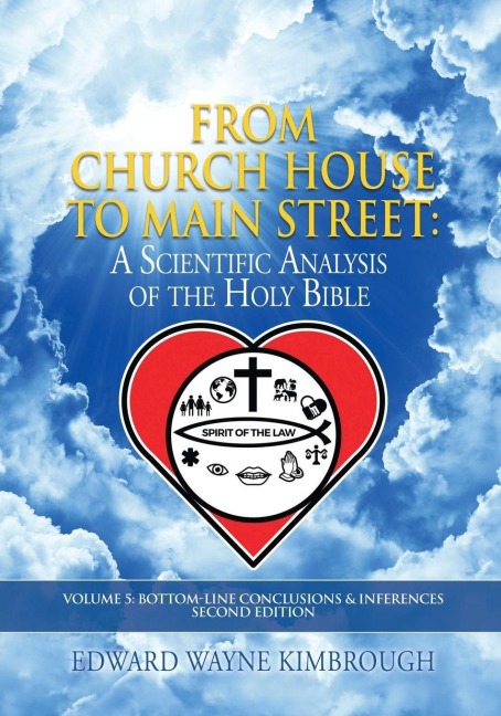 From Church House to Main Street: A Scientific Analysis of the Holy Bible