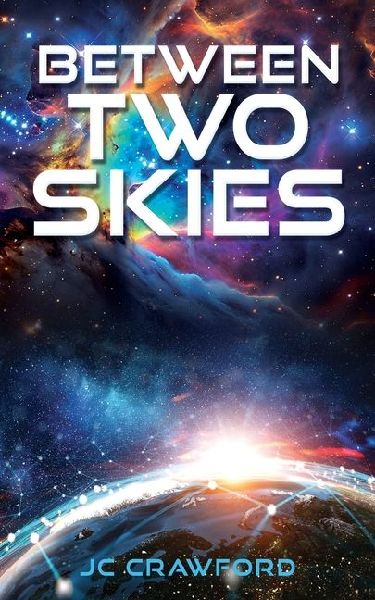 Between Two Skies