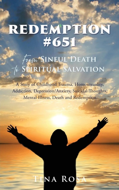 Redemption #651: From Sinful Death to Spiritual Salvation