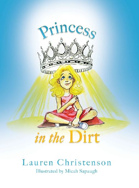 Princess in the Dirt