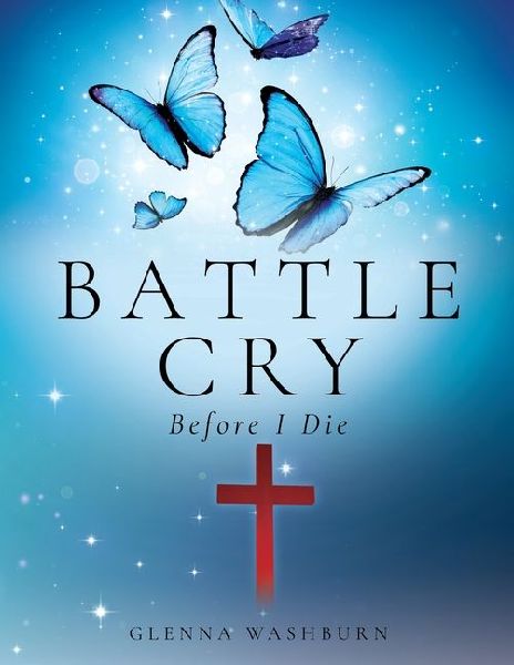 Battle Cry: Before I Die