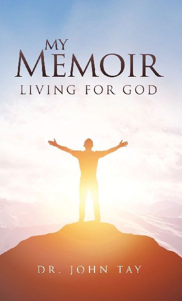 My Memoir: Living for God