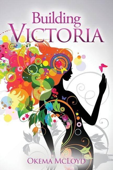 Building Victoria