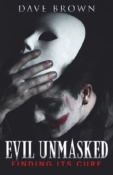 Evil Unmasked: Finding its Cure