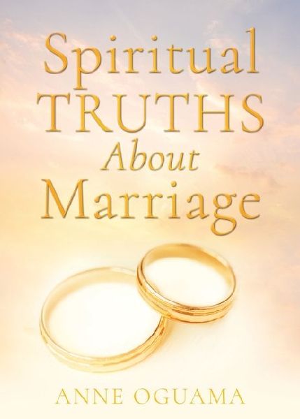 Spiritual Truths About Marriage